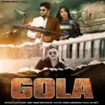 Gola Lyrics – Amit Saini Rohtakiya