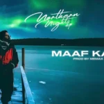 Maaf Karo Lyrics – Emiway Bantai