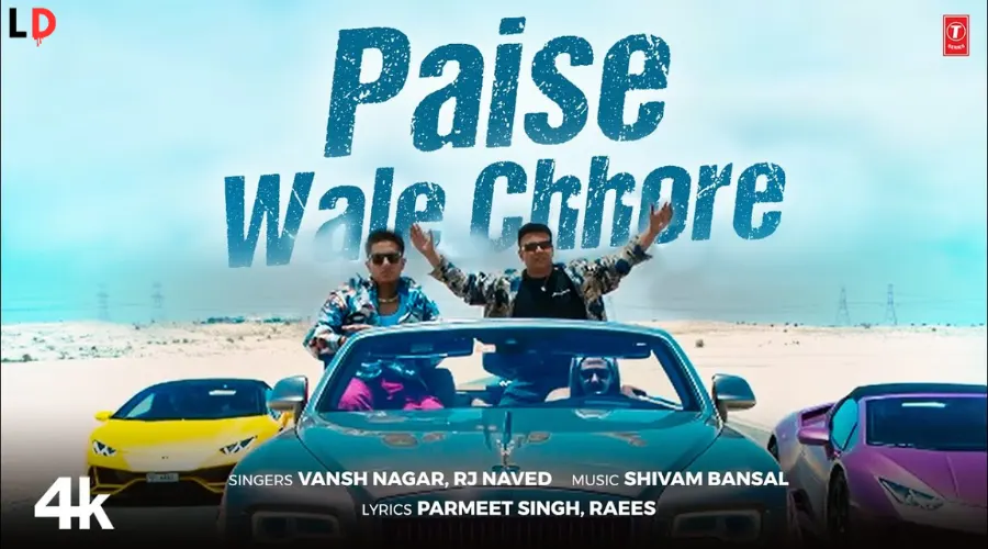 Paise Wale Chhore Lyrics – Vansh Nagar