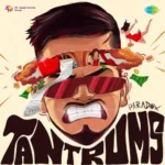 Tantrums Lyrics – Paradox