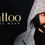 Tattoo Lyrics – Babbu Maan