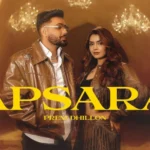 Apsara Lyrics – Prem Dhillon