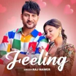 Feeling Lyrics – Ajay Hooda