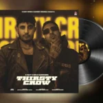 Thristy Crow Lyrics – R Nait