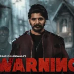 Warning Lyrics – Gulzaar Chhaniwala