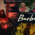Barbaadi Lyrics – Afsana Khan