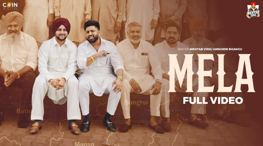 MELA Lyrics – Mehtab Virk