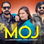 MOJ Lyrics – Masoom Sharma