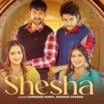 Shesha Lyrics – Ajay Hooda