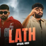 Lath Song Lyrics – Khasa Aala Chahar